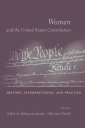 book Women and the U.S. Constitution: History, Interpretation, and Practice