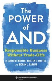 book The Power of And: Responsible Business Without Trade-Offs