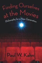 book Finding Ourselves at the Movies: Philosophy for a New Generation