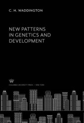 book New Patterns in Genetics and Development