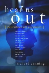 book Hear Us Out: Conversations with Gay Novelists