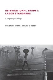 book International Trade and Labor Standards: A Proposal for Linkage