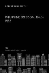 book Philippine Freedom, 1946–1958