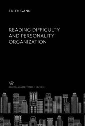 book Reading Difficulty and Personality Organization