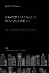 book Graded Readings in Russian History: The Formation of the Russian State