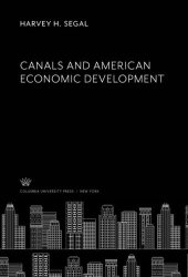 book Canals and American Economic Development