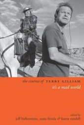 book The Cinema of Terry Gilliam: It's a Mad World