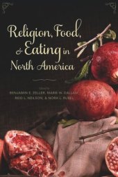 book Religion, Food, and Eating in North America