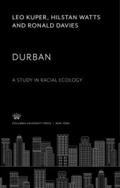 book Durban. a Study in Racial Ecology