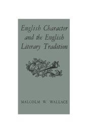 book English Character and the English Literary Tradition