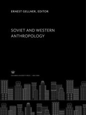 book Soviet and Western Anthropology