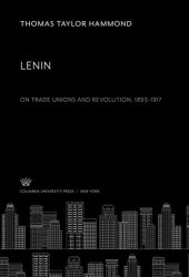 book Lenin. on Trade Unions and Revolution 1893–1917