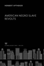 book American Negro Slave Revolts