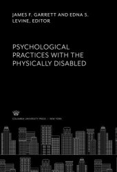 book Psychological Practices With the Physically Disabled