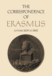 book The Correspondence of Erasmus: Letters 2635 to 2802, Volume 19