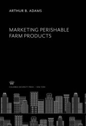 book Marketing Perishable Farm Products