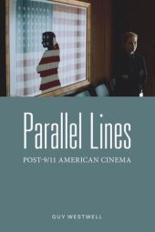 book Parallel Lines: Post-9/11 American Cinema