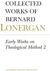 book Early Works on Theological Method 2: Volume 23