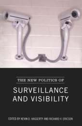 book The New Politics of Surveillance and Visibility