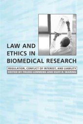 book Law and Ethics in Biomedical Research: Regulation, Conflict of Interest and Liability