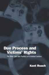 book Due Process and Victims' Rights: The New Law and Politics of Criminal Justice