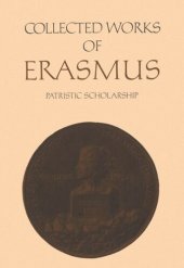 book Collected Works of Erasmus: Patristic Scholarship, Volume 61