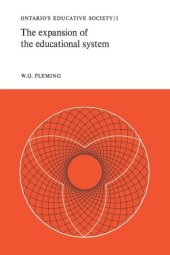 book The Expansion of the Educational System: Ontario's Educative Society, Volume I