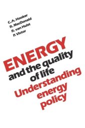 book Energy and the Quality of Life: Understanding Energy Policy