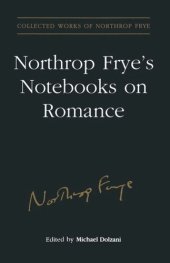 book Northrop Frye's Notebooks on Romance