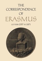 book The Correspondence of Erasmus: Letters 2357 to 2471, Volume 17