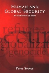 book Human and Global Security: An Exploration of Terms