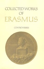 book Collected Works of Erasmus: Controversies, Volume 72