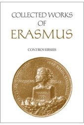 book Collected Works of Erasmus: Controversies, Volume 78