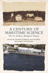 book A Century of Maritime Science: The St. Andrews Biological Station