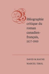 book Bibliographie critique du roman canadien-francaise, 1837-1900