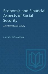 book Economic and Financial Aspects of Social Security: An International Survey