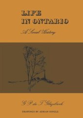 book Life in Ontario: A Social History