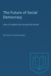 book The Future of Social Democracy: View of Leaders from Around the World