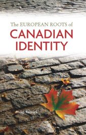 book The European Roots of Canadian Identity