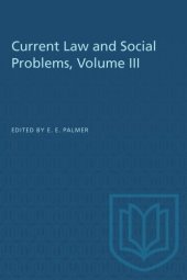 book Current Law and Social Problems, Volume III