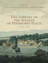 book The Library of the Sidneys of Penshurst Place circa 1665