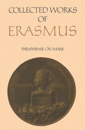 book Collected Works of Erasmus: Paraphrase on Mark, Volume 49