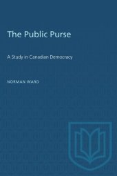 book The Public Purse: A Study in Canadian Democracy