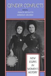 book Gender Conflicts: New Essays in Women's History