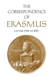 book The Correspondence of Erasmus: Letters 1926 to 2081, Volume 14