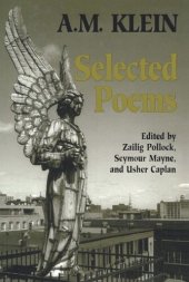 book Selected Poems: Collected Works of A.M. Klein