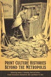 book Print Culture Histories Beyond the Metropolis