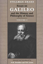 book Essays on Galileo and the History and Philosophy of Science: Volume 2