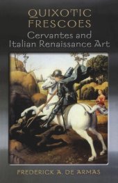 book Quixotic Frescoes: Cervantes and Italian Renaissance Art