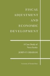 book Fiscal Adjustment and Economic Development: A Case Study of Nova Scotia